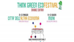 Think Green Ecofestival: a Roma in partenza la quinta edizione